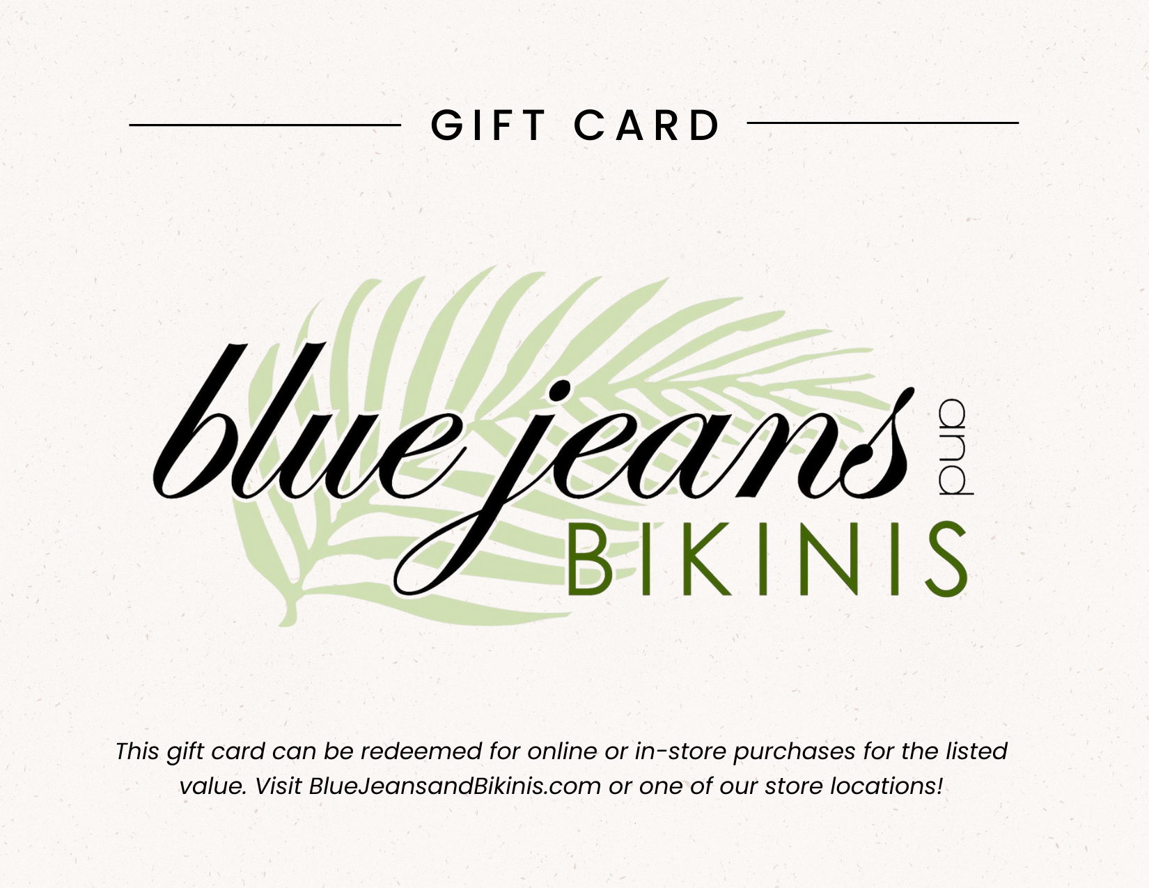 Blue Jeans and Bikinis Gift Card